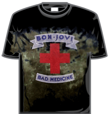 BON JOVI - BAD MEDICINE
