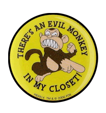 EVIL MONKEY BADGE