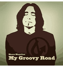MAURO MAGELLAN MY GROOVY ROAD