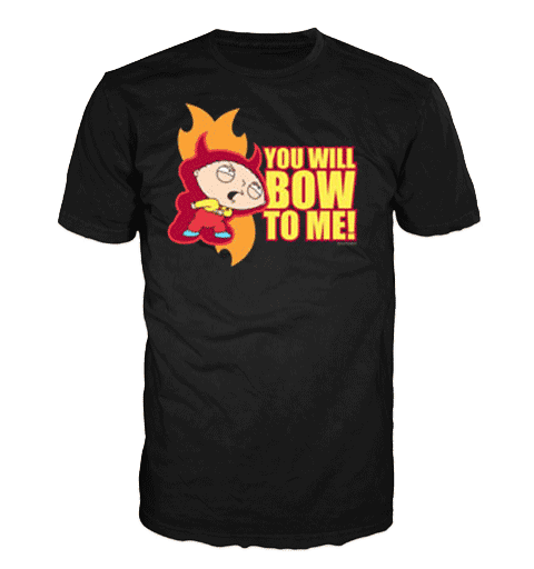 BOW TO ME